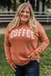 "Coffee" Crew Neck Pullover- Pumpkin